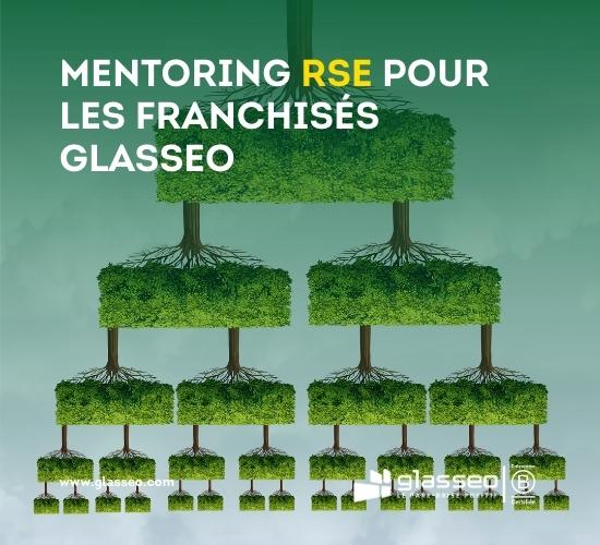 MENTORING RSE pour les franchises GLASSEO