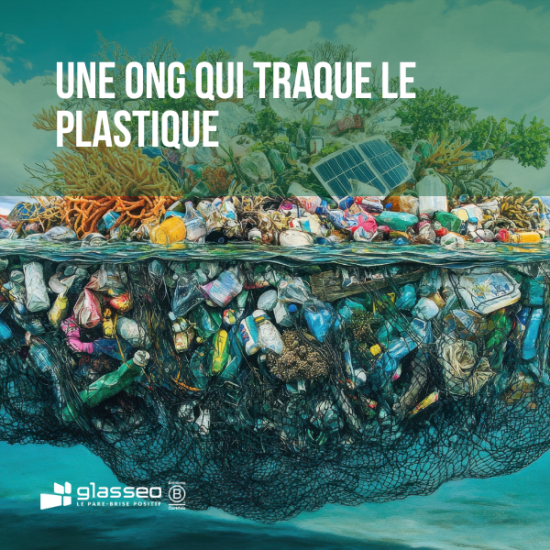UNE ONG qui traque le plastique