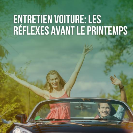 entretien voiture les réflexes avant le printemps