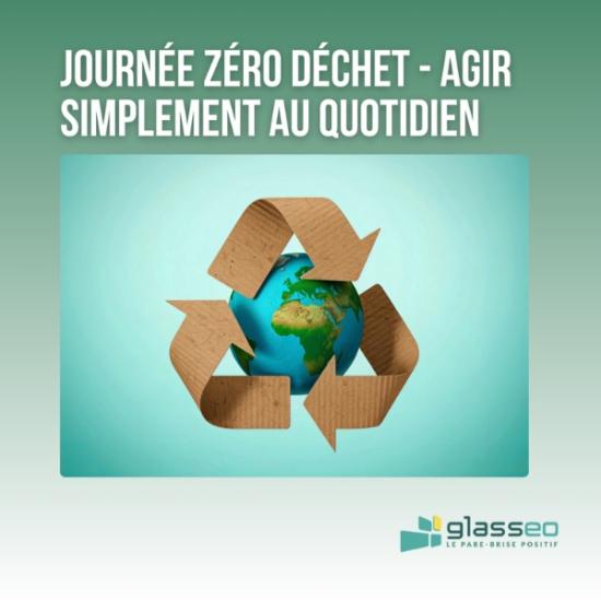 Journée zéro déchet agir simplement au quotidien
