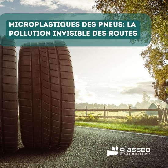 Microplastiques des pneus la pollution invisible des routes