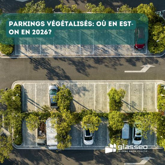 Parkings végétalisés où en est-on en 2026